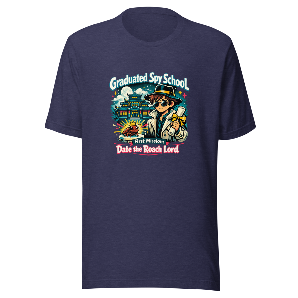Spy School Grad Roach Lord Dating Mission T-Shirt - Image 5