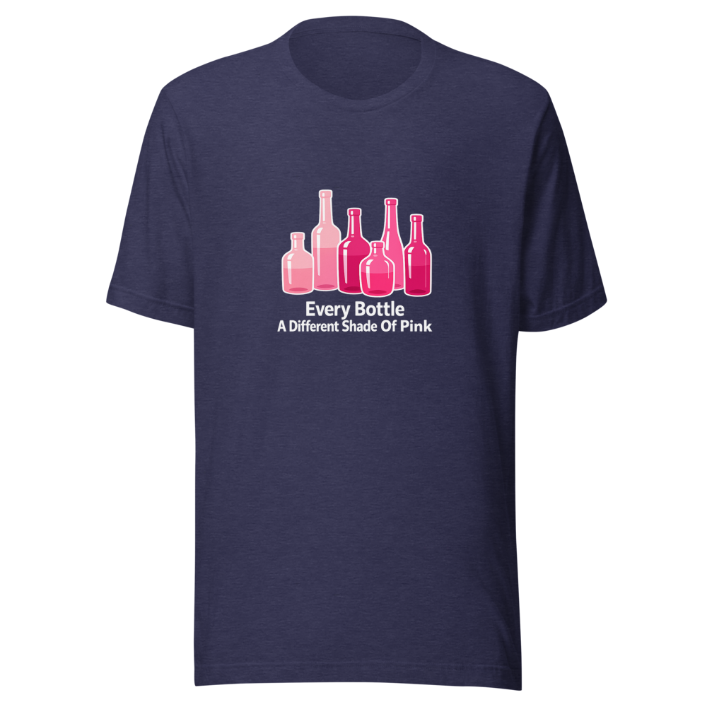 Every Bottle A Different Shade Of Pink Tee - Image 5
