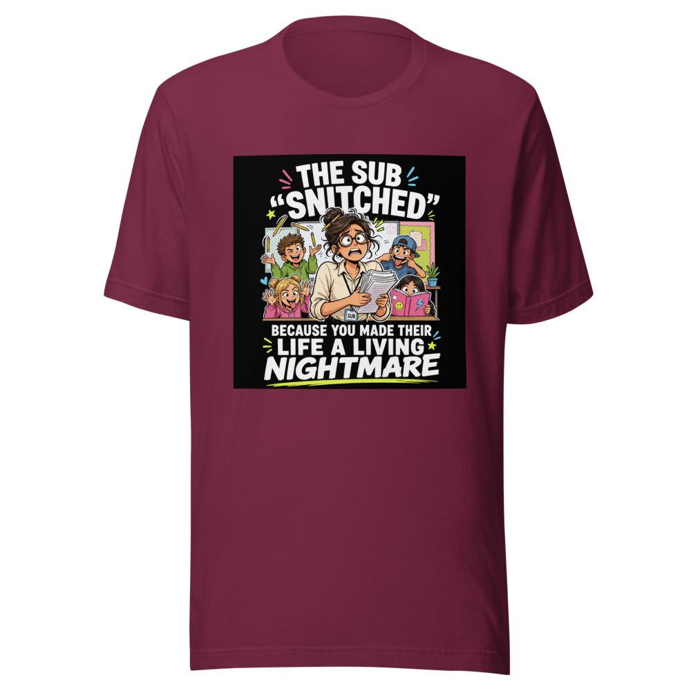 Sub Teacher Life Nightmare Fuel Tee - Image 6