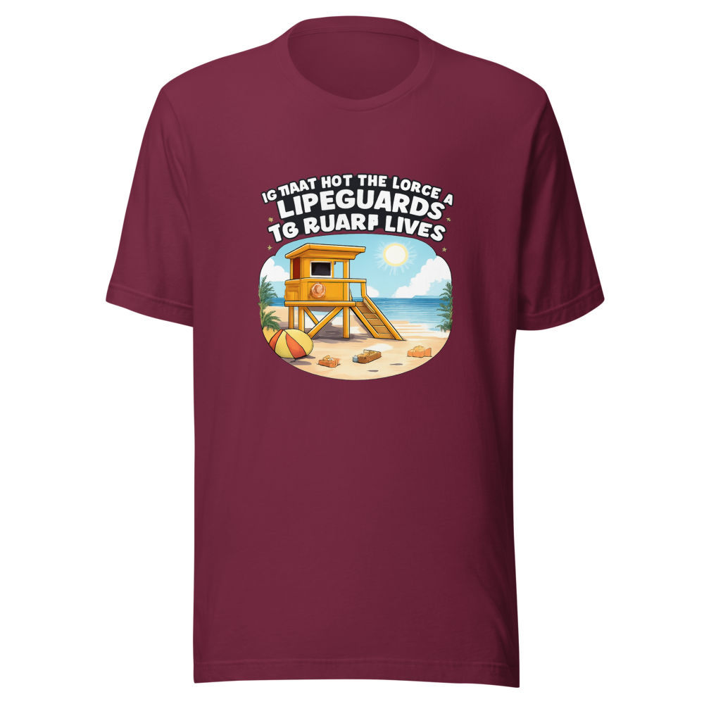 Lifeguard Job: Guard Lives Funny T-Shirt - Image 6