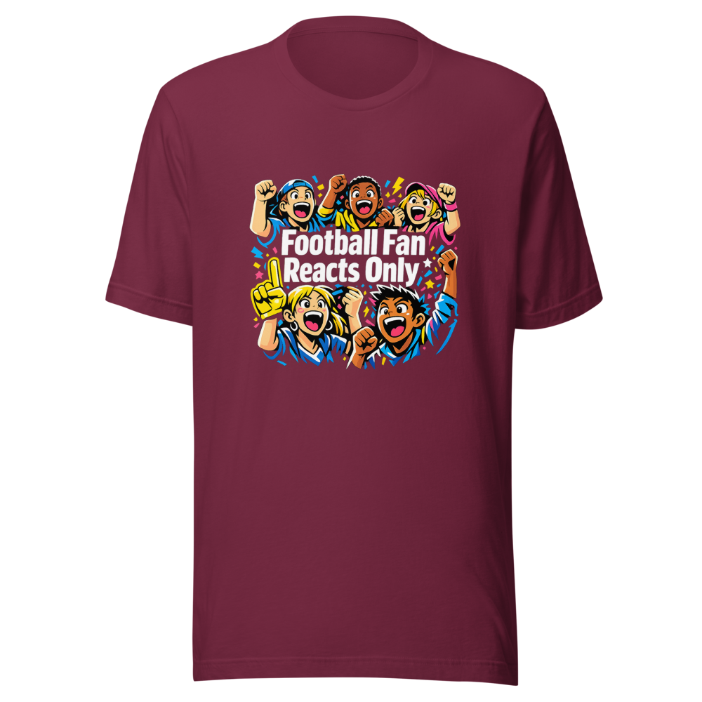 Epic Football Fan Reacts Only T-Shirt - Image 6