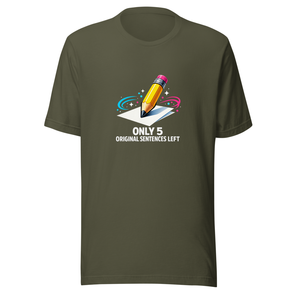Last 5 Sentences Left Viral Quote T-Shirt - Image 10