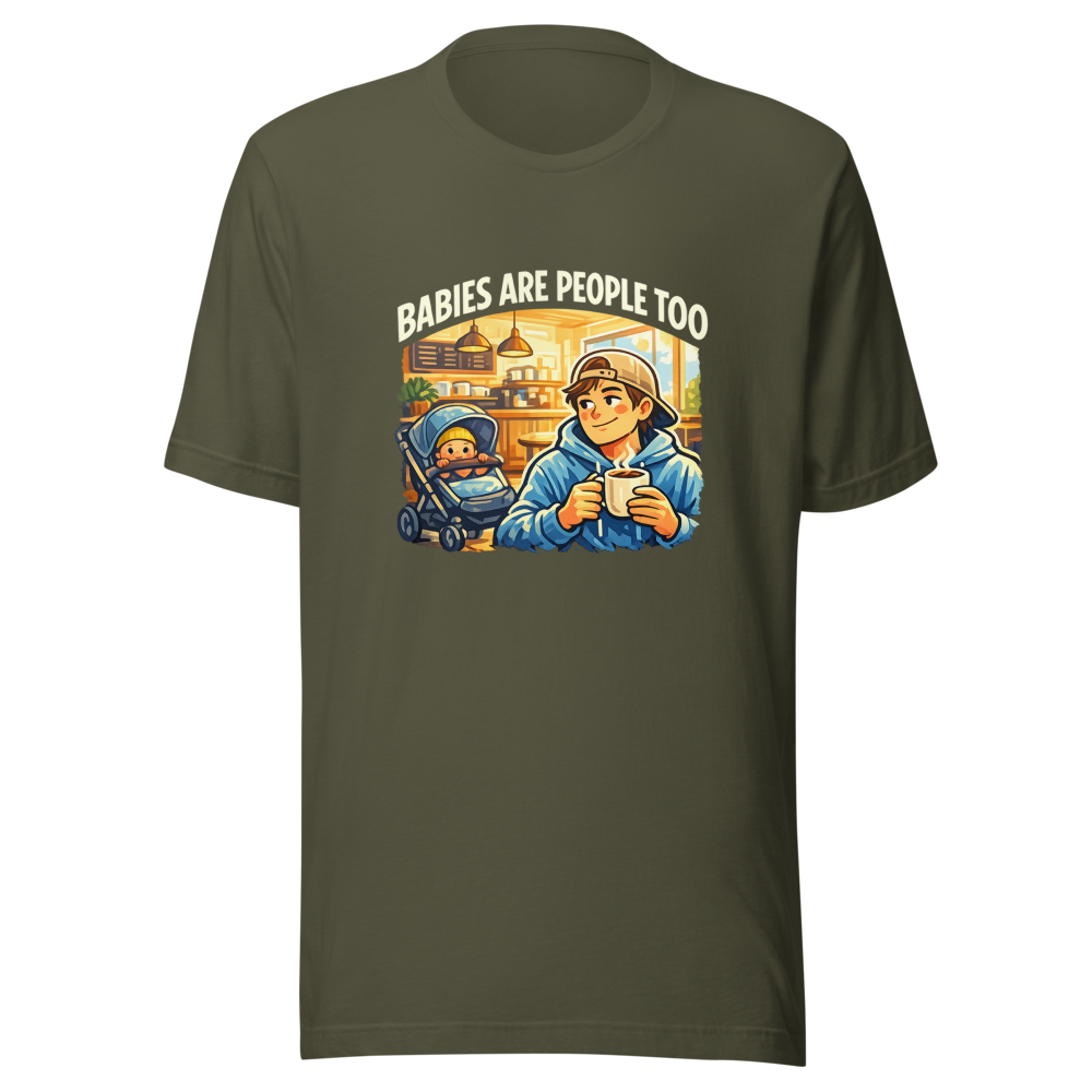 Babies Are People Too Coffee Shop Tee - Image 10