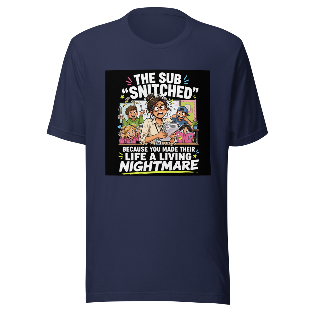Sub Teacher Life Nightmare Fuel Tee - Image 4