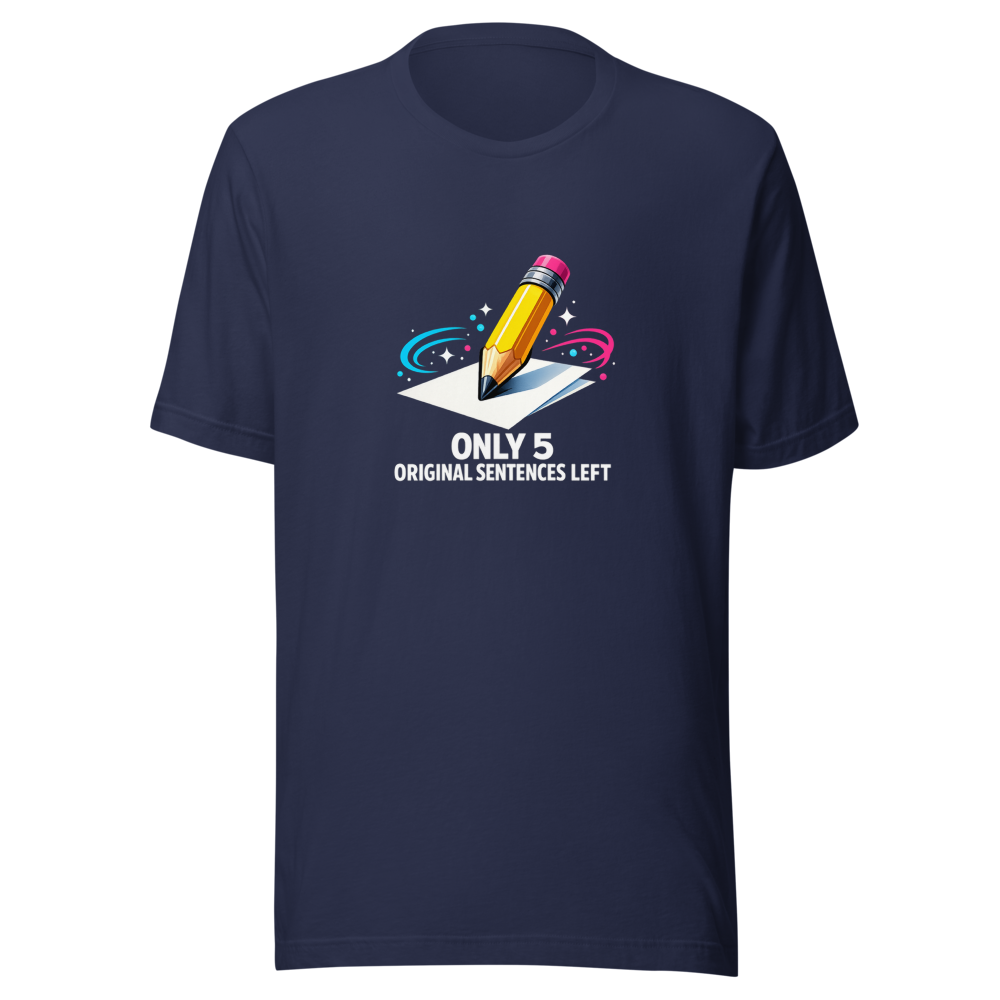 Last 5 Sentences Left Viral Quote T-Shirt - Image 4