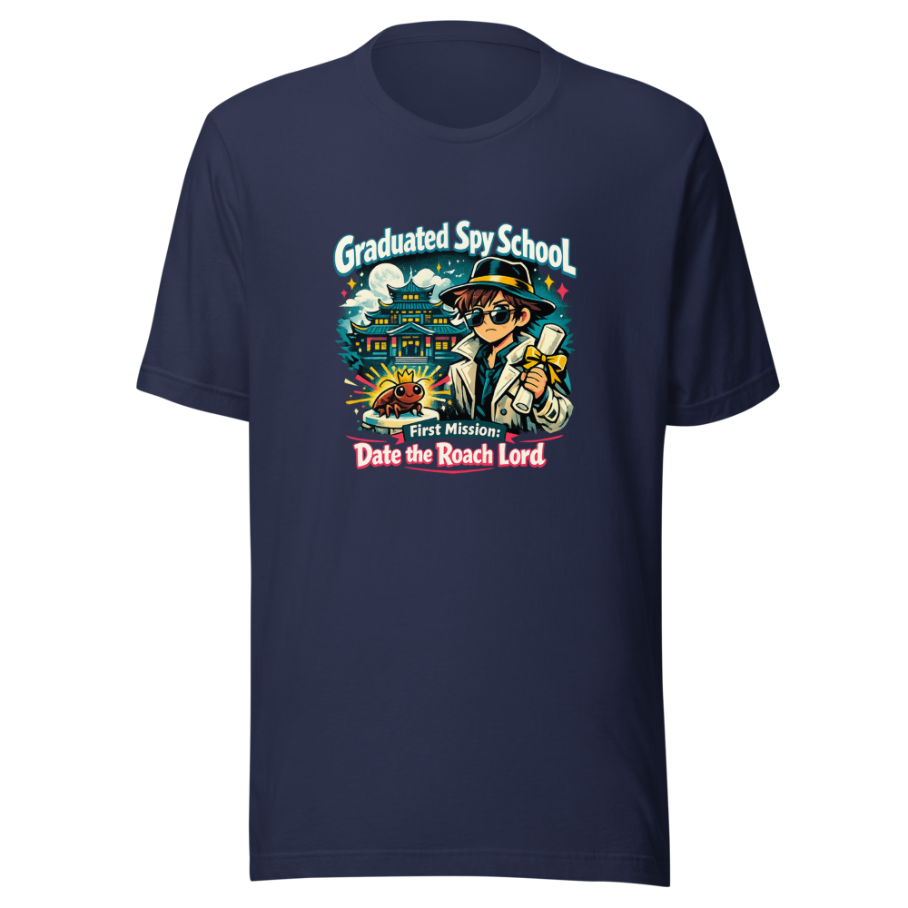 Spy School Grad Roach Lord Dating Mission T-Shirt - Image 4