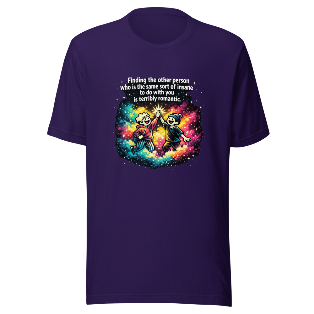 Find Your Insane Romantic Soulmate T-Shirt - Image 3
