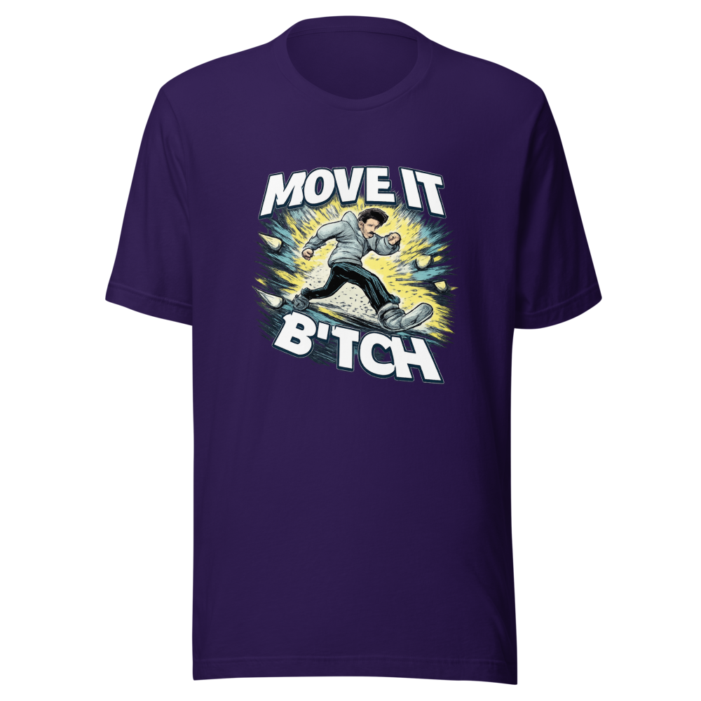 Move It Bitch Graphic Tee - Image 3