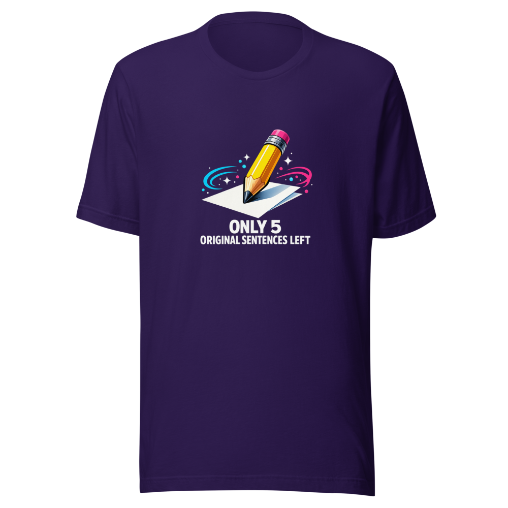Last 5 Sentences Left Viral Quote T-Shirt - Image 3