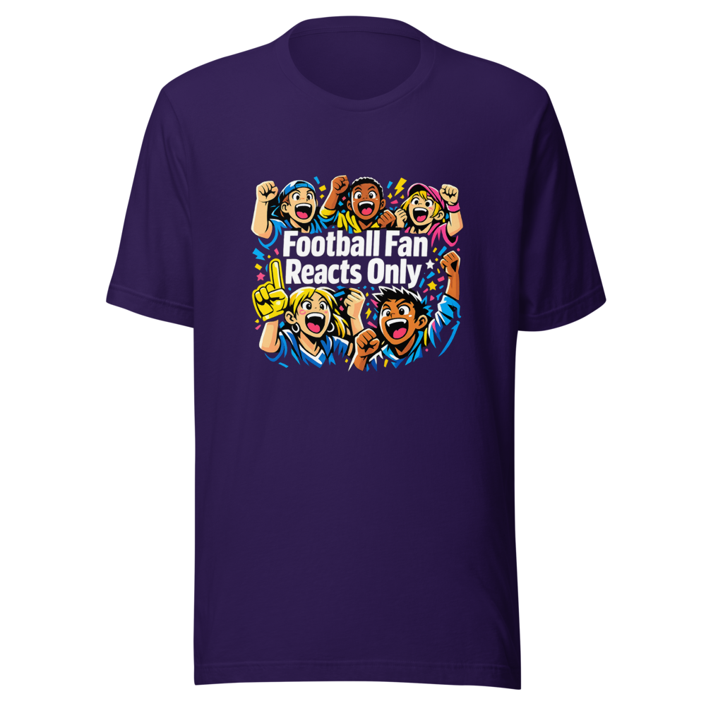 Epic Football Fan Reacts Only T-Shirt - Image 3