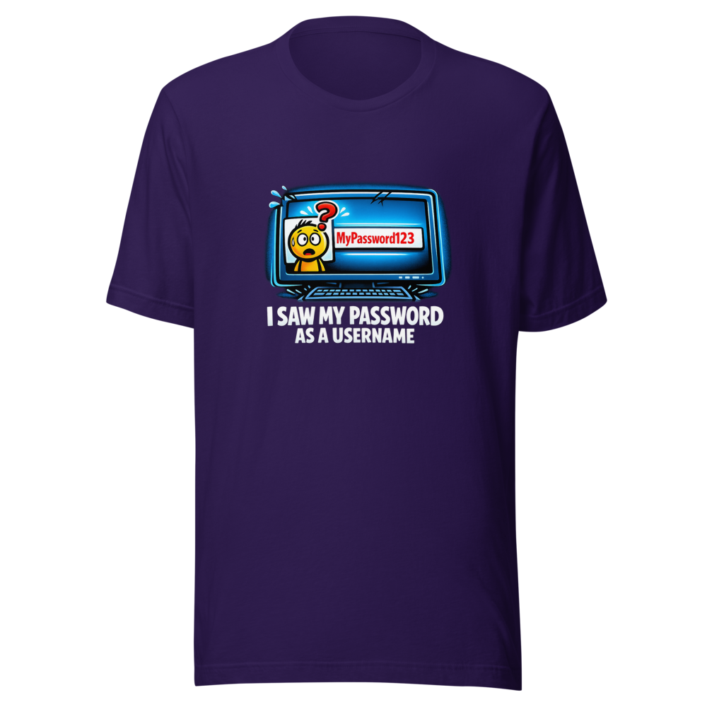 Password Username Funny T-Shirt - Image 3