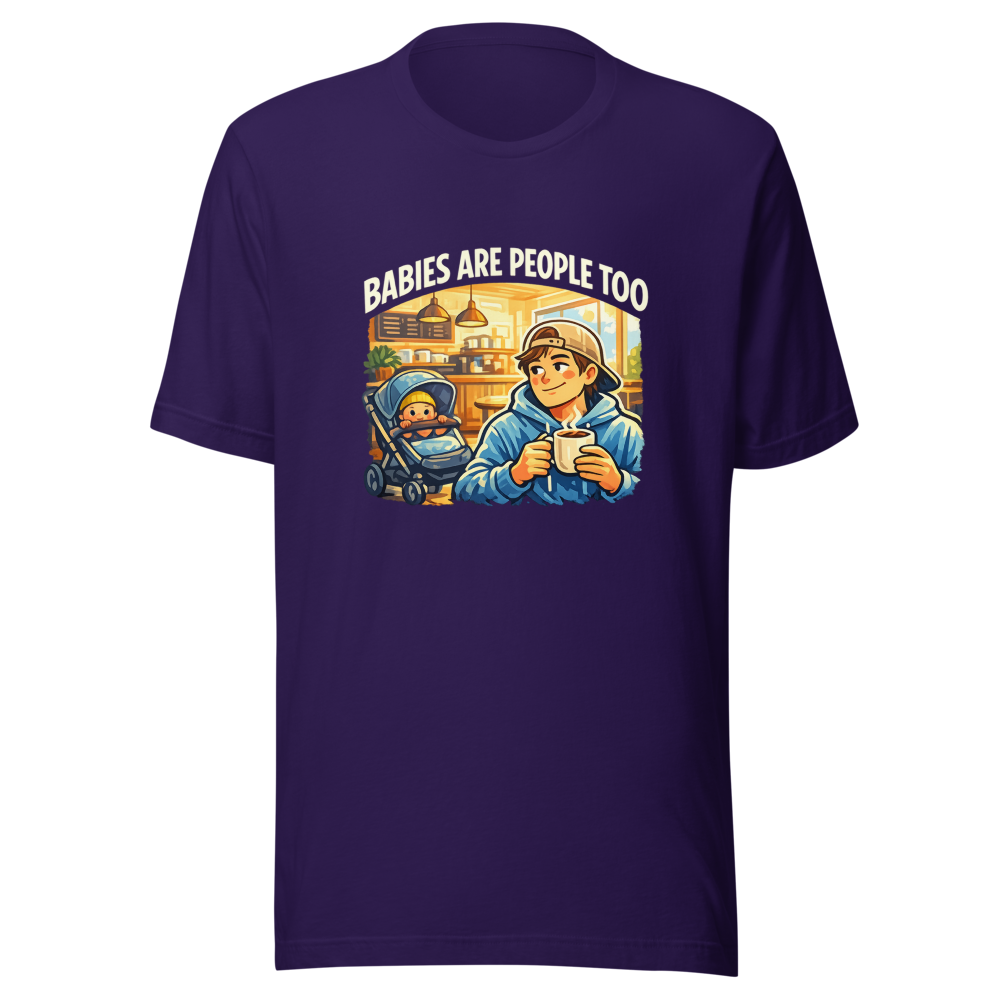 Babies Are People Too Coffee Shop Tee - Image 3