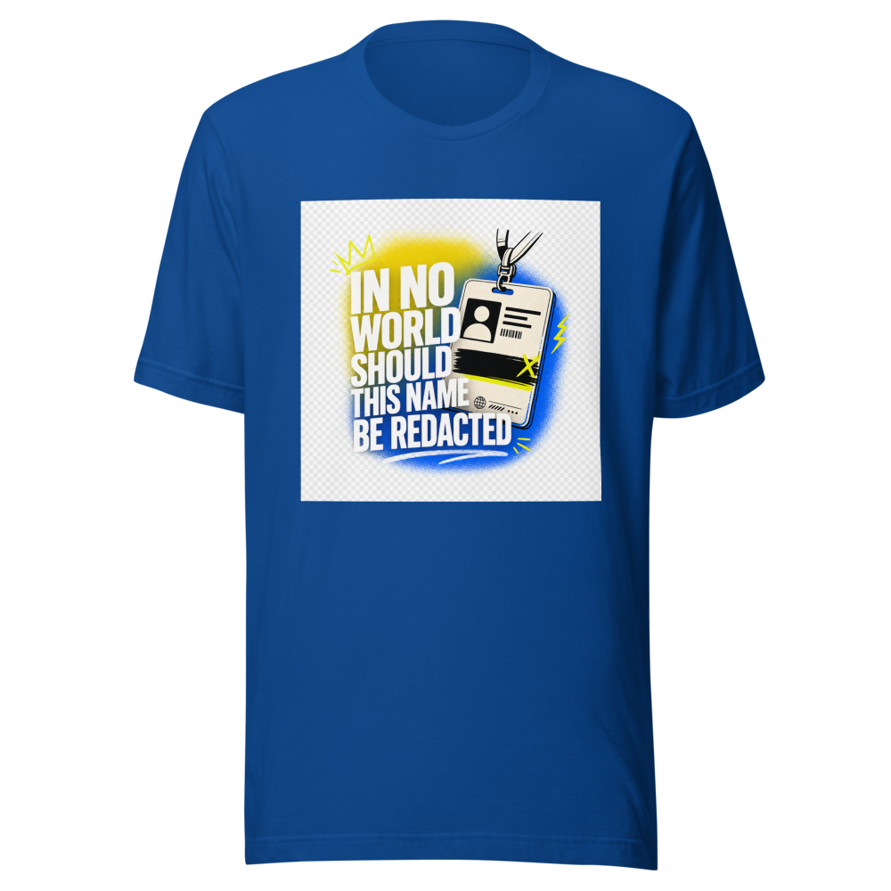 Protect Your Name Tee: No Redaction Allowed - Image 8