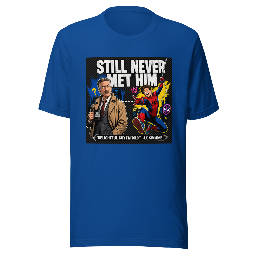 J.K. Simmons Never Met Tom Holland Spider-Man T-Shirt - Image 8