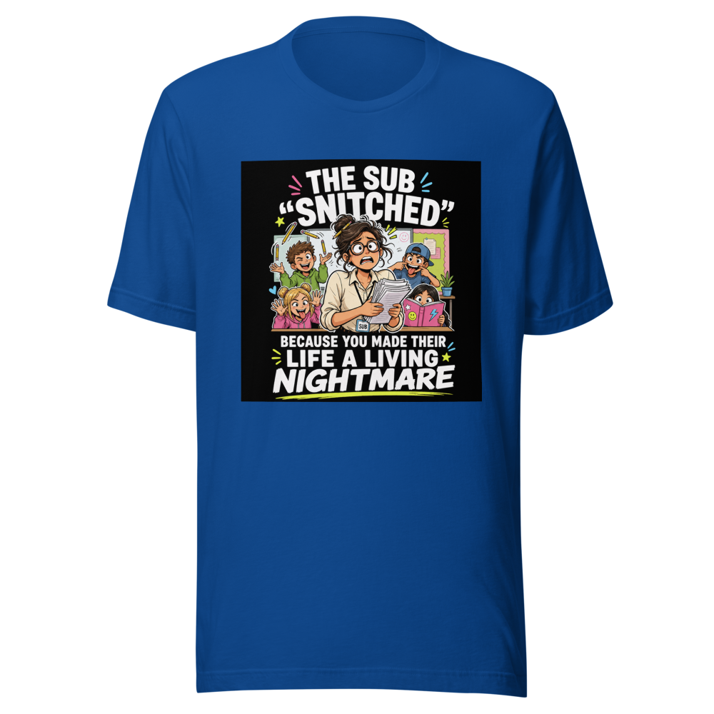 Sub Teacher Life Nightmare Fuel Tee - Image 8