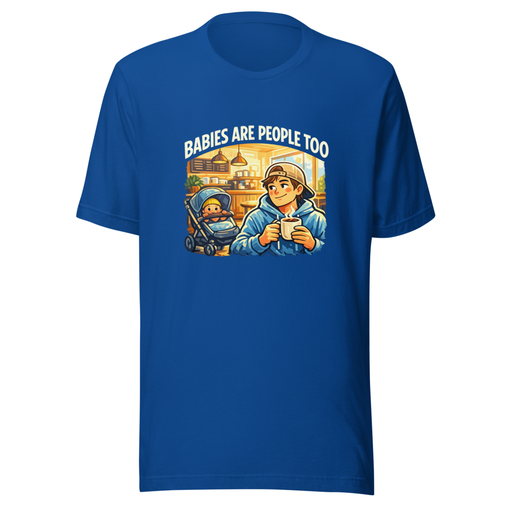 Babies Are People Too Coffee Shop Tee - Image 8