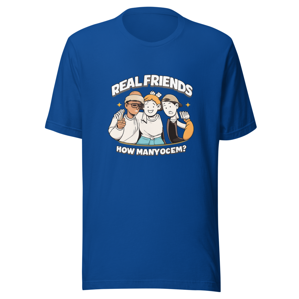 Real Friends How Many Of Em Viral Quote Tee - Image 8