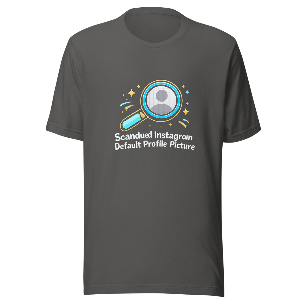 Instagram Default Pic Search Fail Tee - Image 11