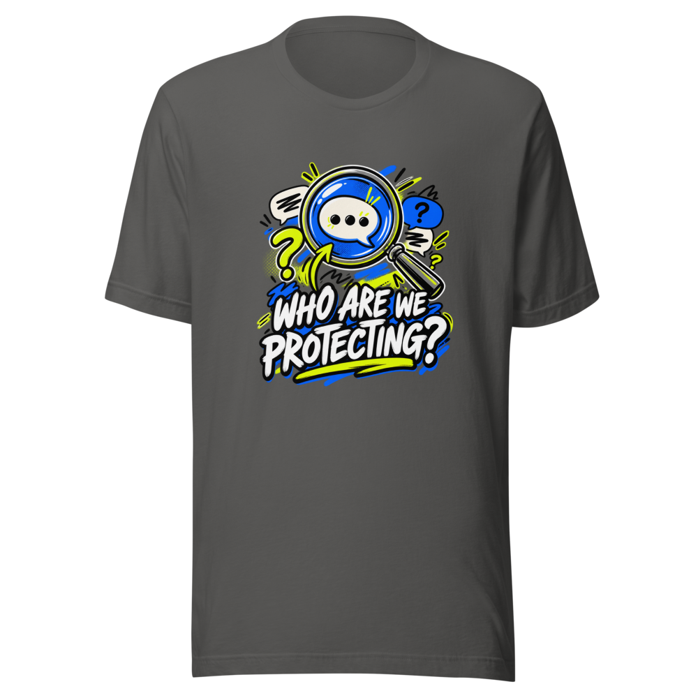 Protecting Who? Viral Meme T-Shirt - Image 11