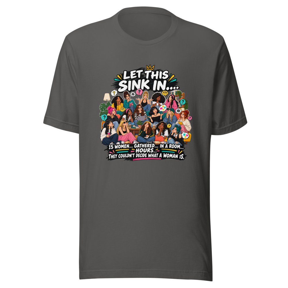 What Is A Woman? T-Shirt - Image 11