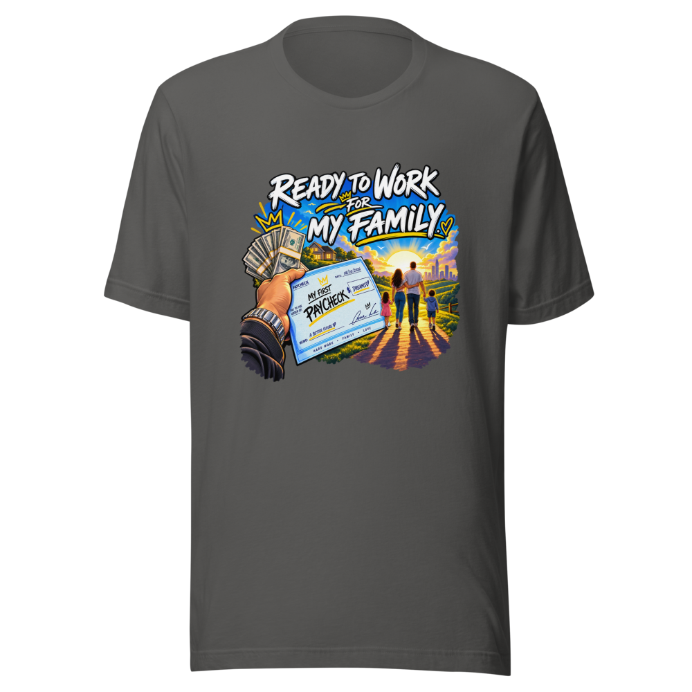 First Paycheck Feels: Family First T-Shirt - Image 11
