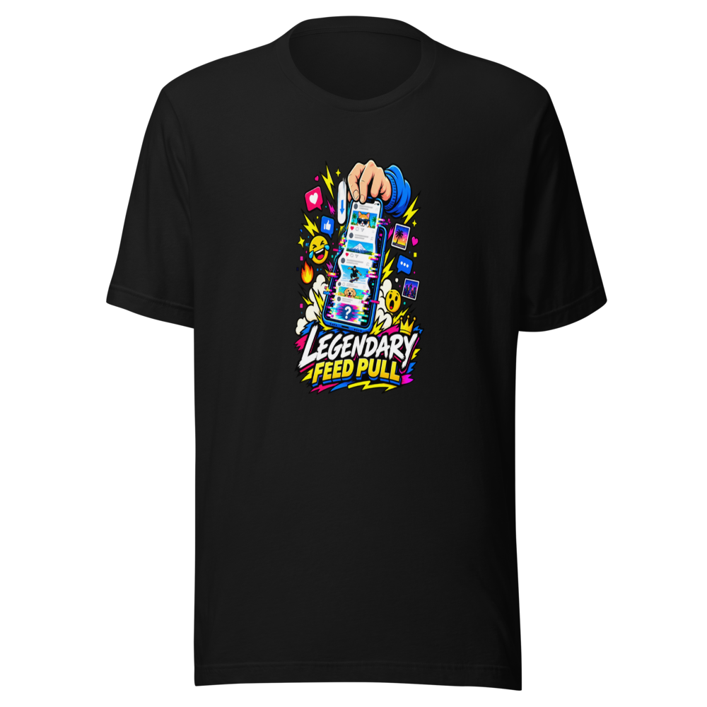 Legendary Feed Pull Viral Meme T-Shirt - Image 2