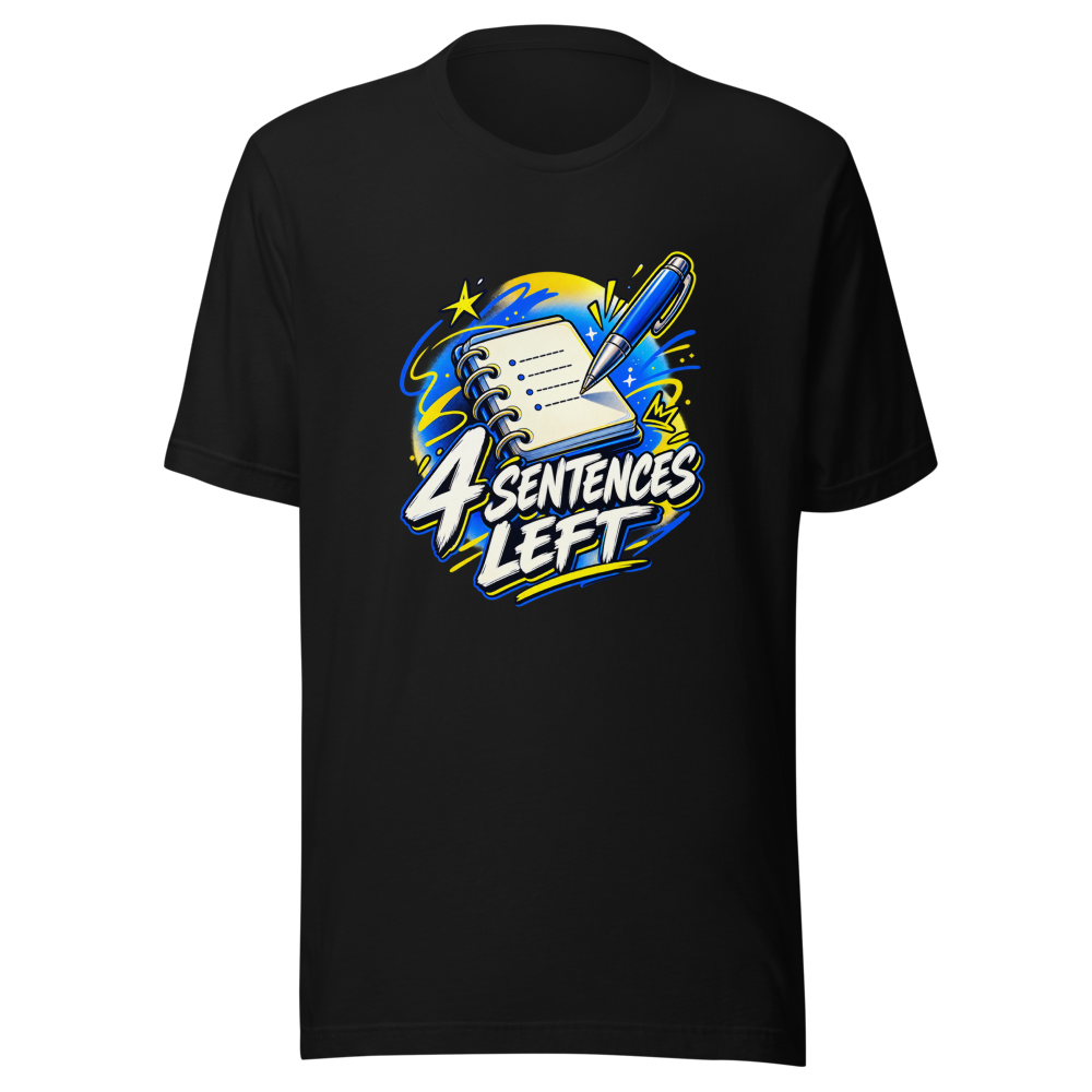 Last 4 Sentences Left T-Shirt - Image 2