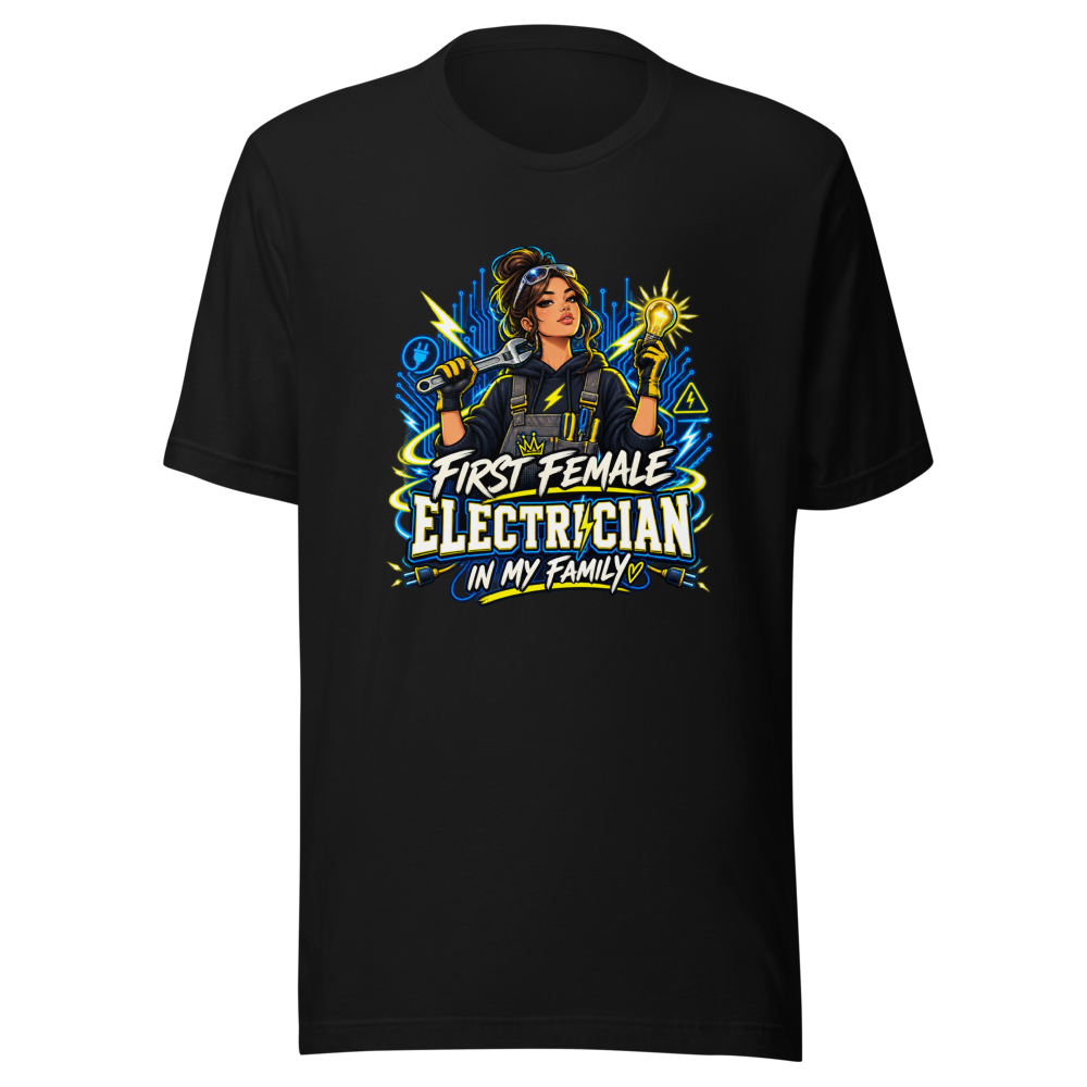 First Female Electrician Family T-Shirt - Image 2