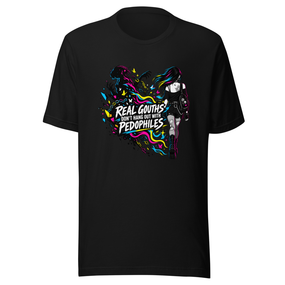 Real Goths Don't Hang Out With Pedophiles Tee - Image 2