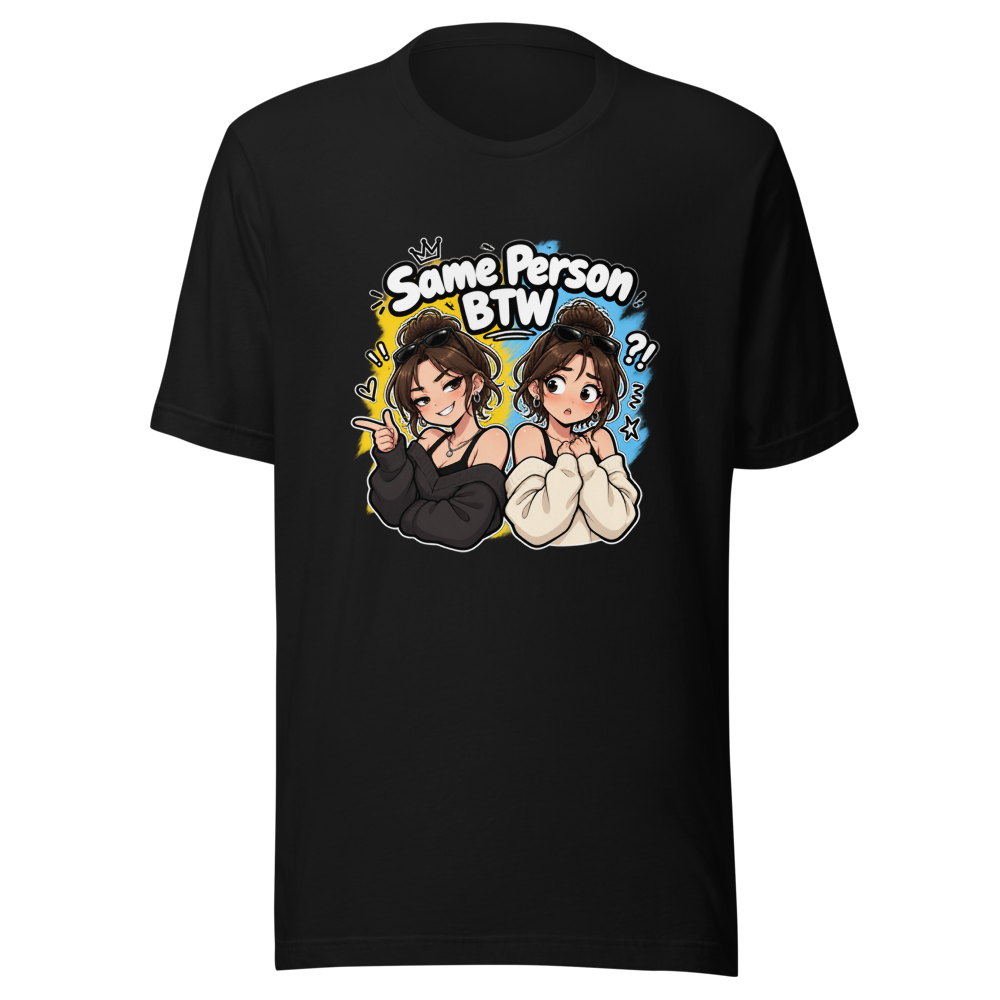 Same Person BTW Funny Meme T-Shirt - Image 2