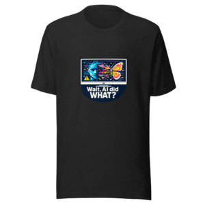 AI Art Reality Check Funny Meme T-Shirt