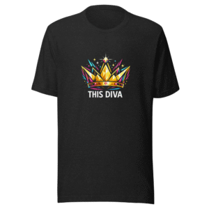This Diva Queen Crown T-Shirt