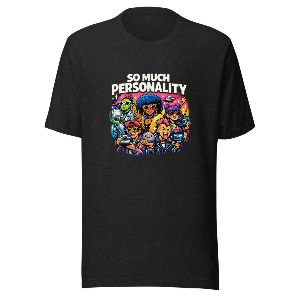 No Personality Tee - Stand Out From The Crowd