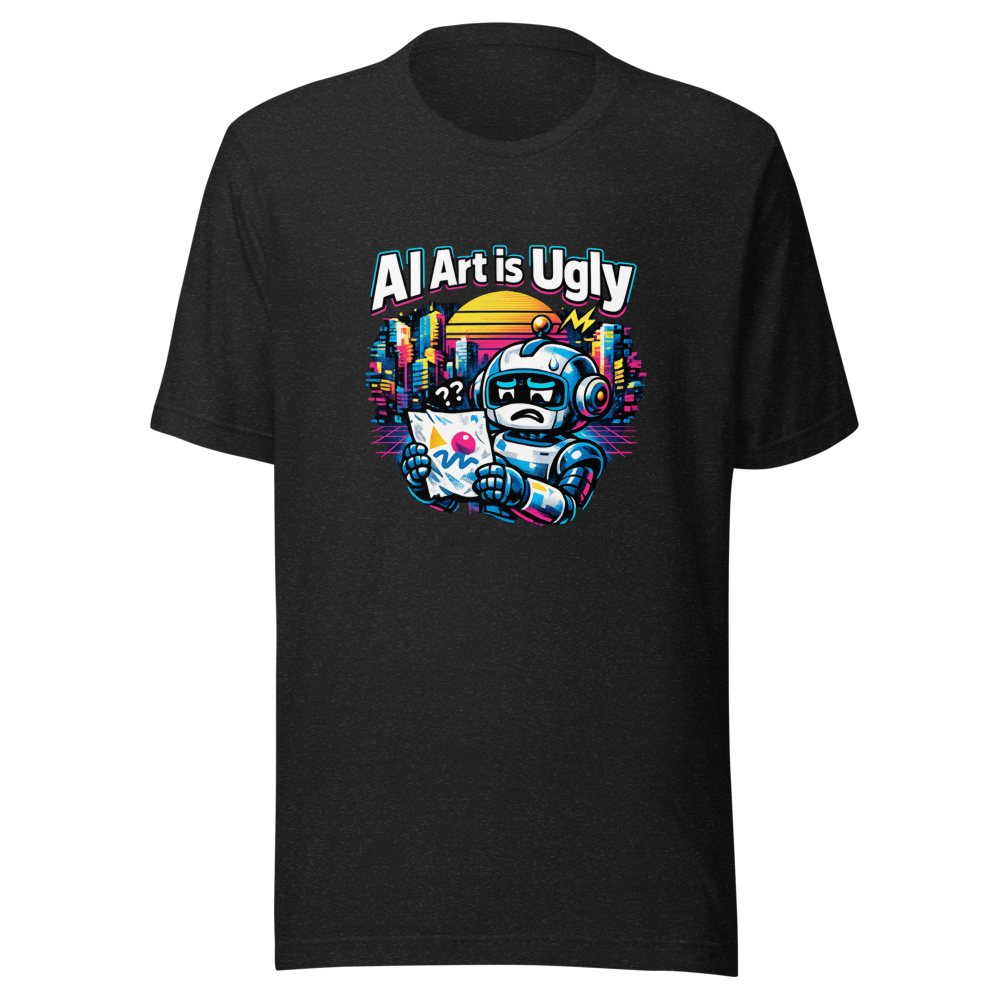 AI Art is Ugly Tee