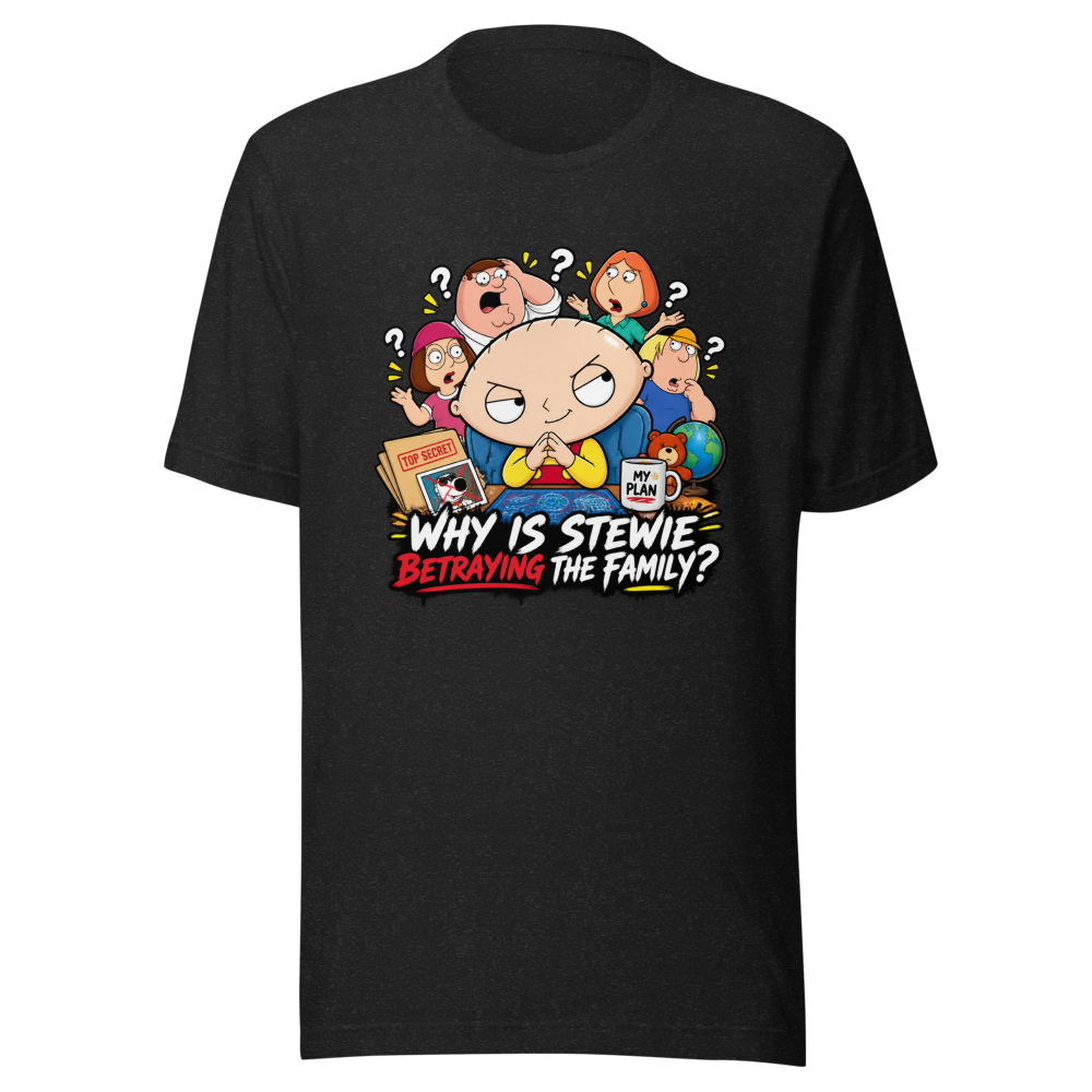 Stewie's Betrayal Family Guy Funny T-Shirt