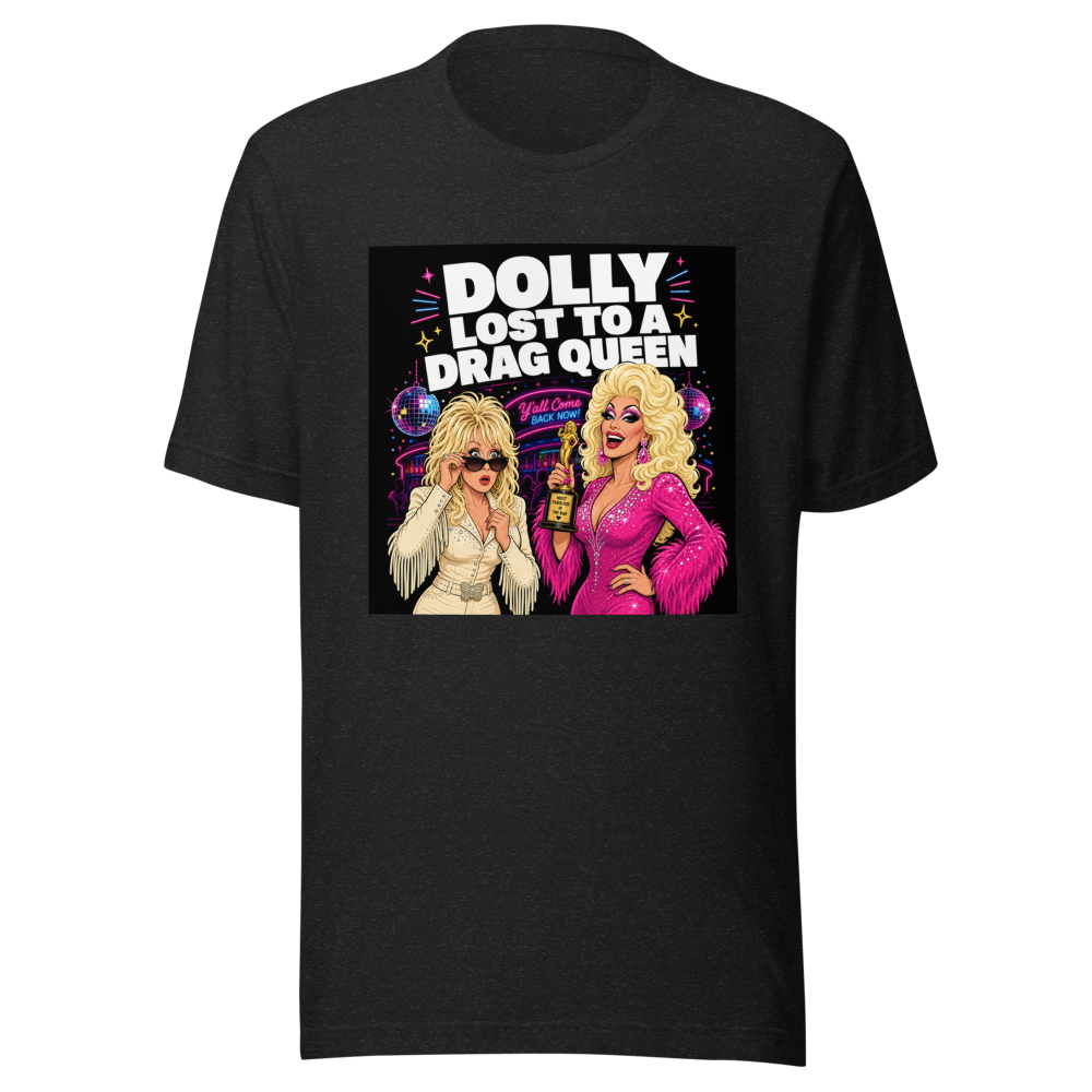 Dolly Parton Lost Lookalike Contest T-Shirt