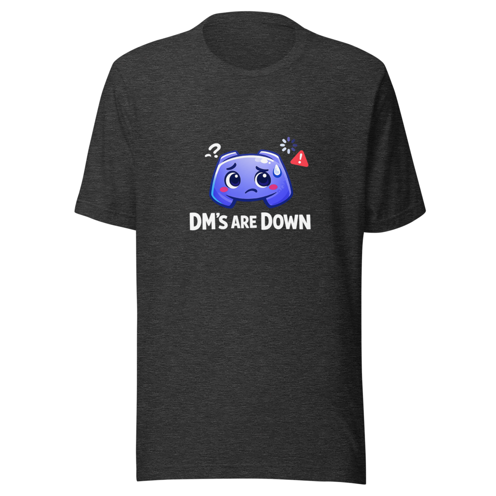Discord DM's Down Tee - Not Ghosting You! - Image 9