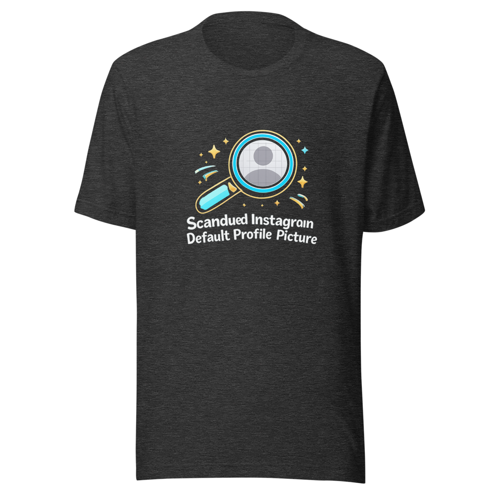 Instagram Default Pic Search Fail Tee - Image 9