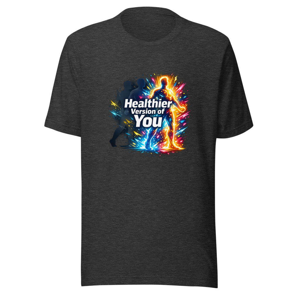 Healthier Version of You T-Shirt | Glow Up Tee - Image 9