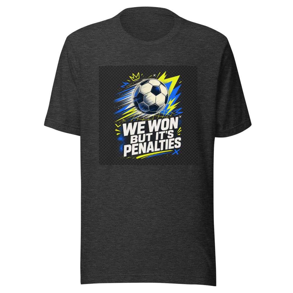 We Won But It's Penalties Tee - Image 9