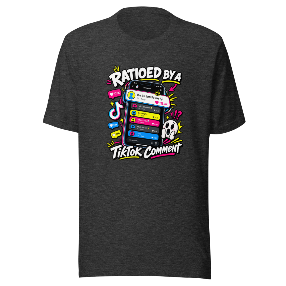 Ratioed By A TikTok Comment Viral Tee - Image 9