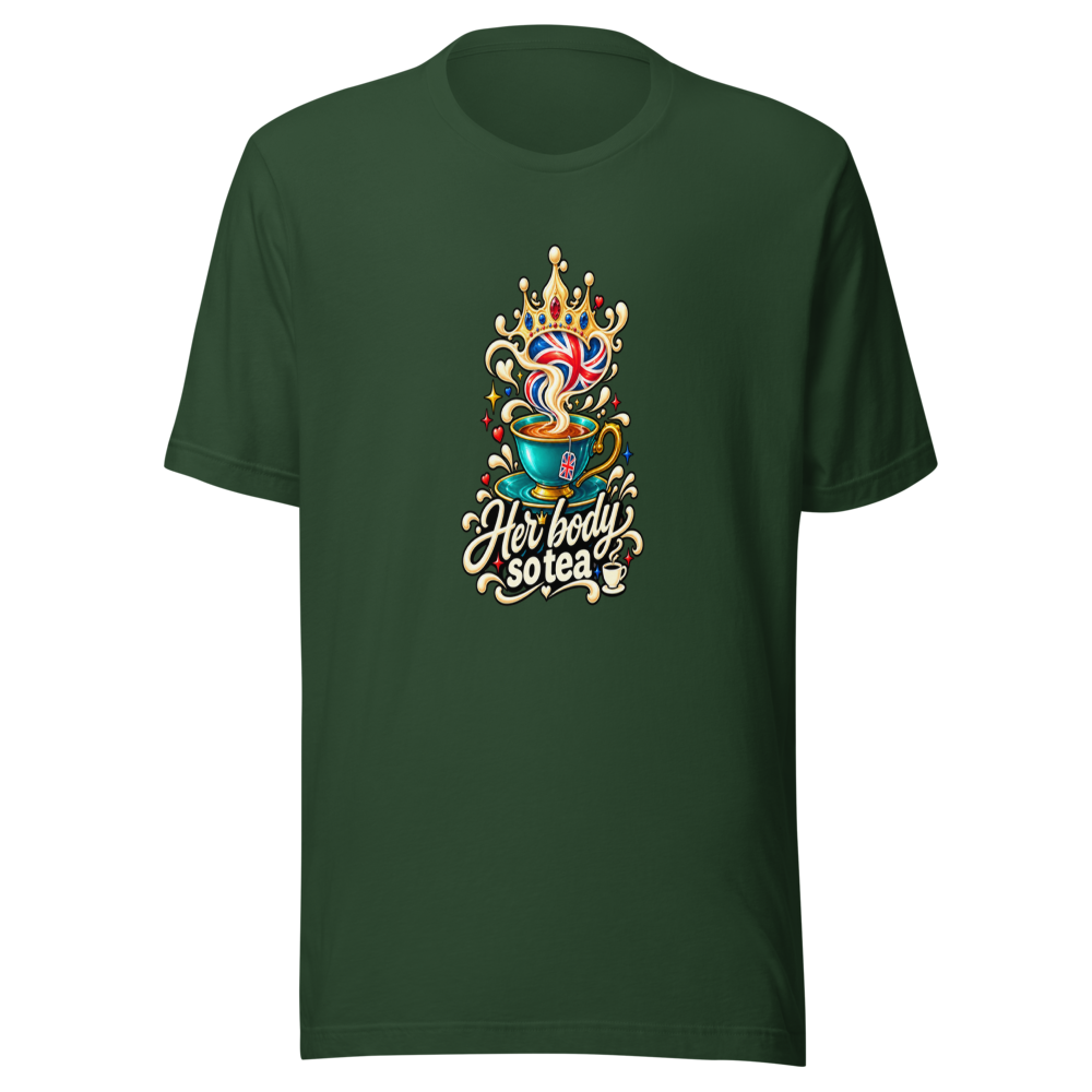 Her Body So Tea British Humor T-Shirt - Image 7