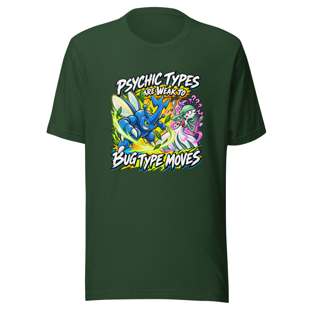 Psychic Types Weak to Bug Moves T-Shirt - Image 7