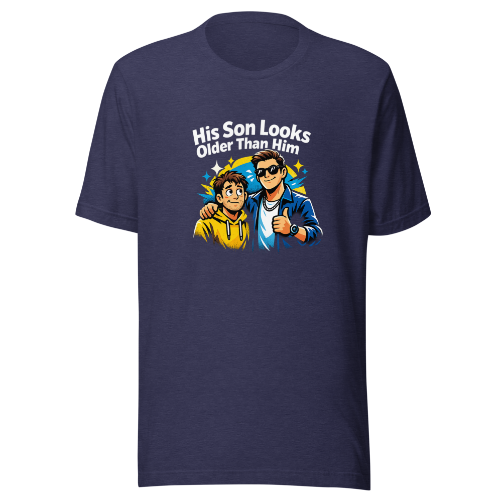 His Son Looks Older Than Him Funny Dad Shirt - Image 5