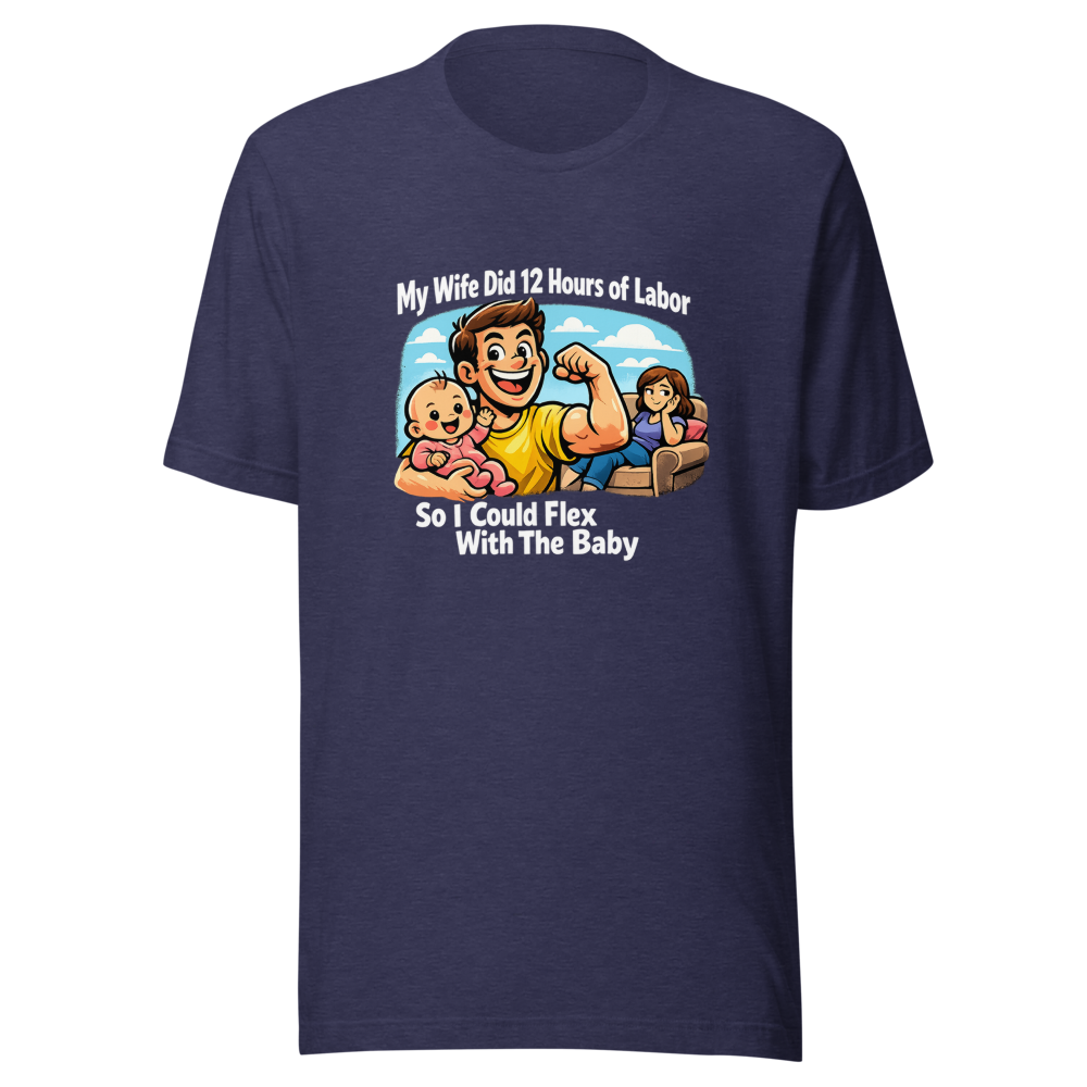 New Dad Flex Baby Mama Humor T-Shirt - Image 5