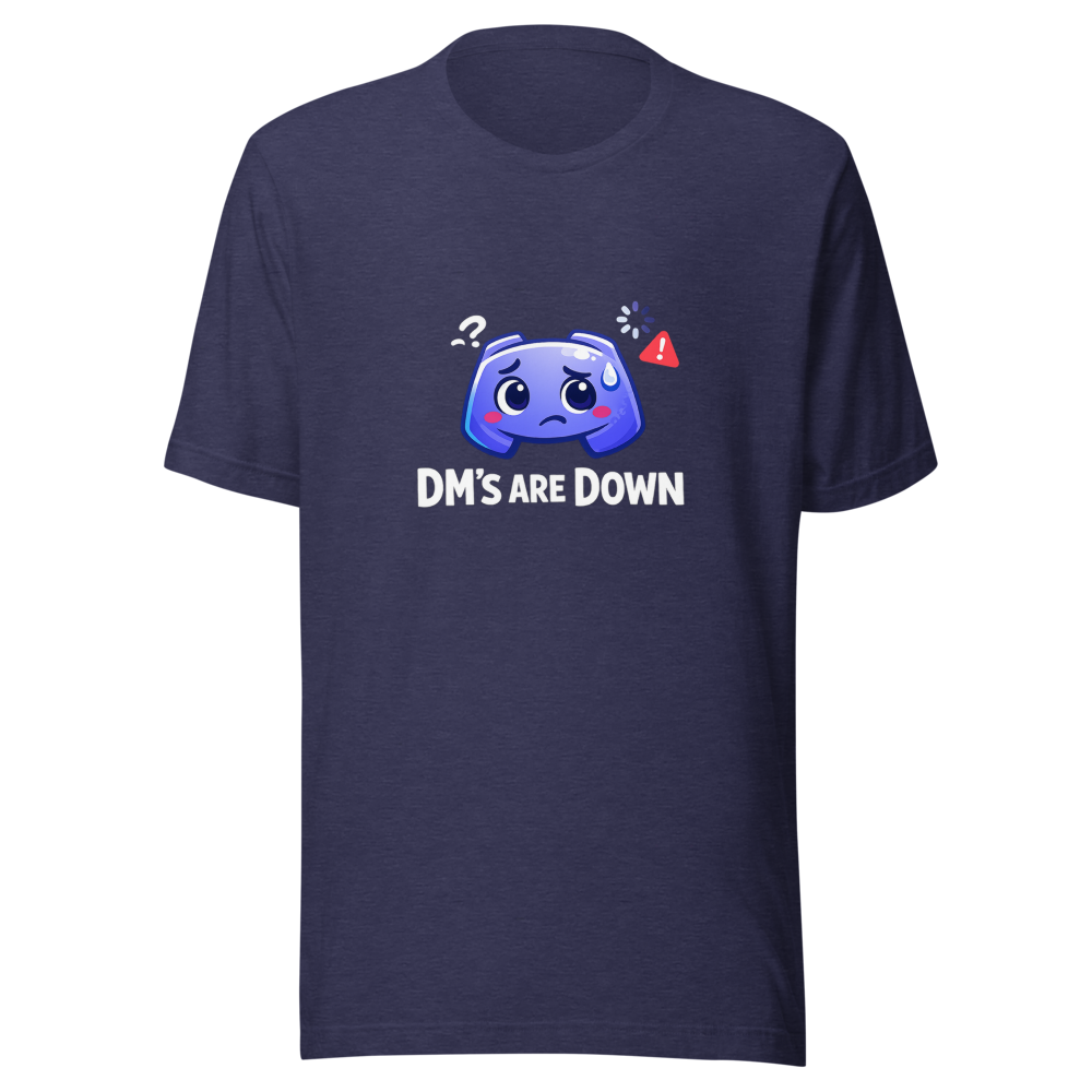 Discord DM's Down Tee - Not Ghosting You! - Image 5