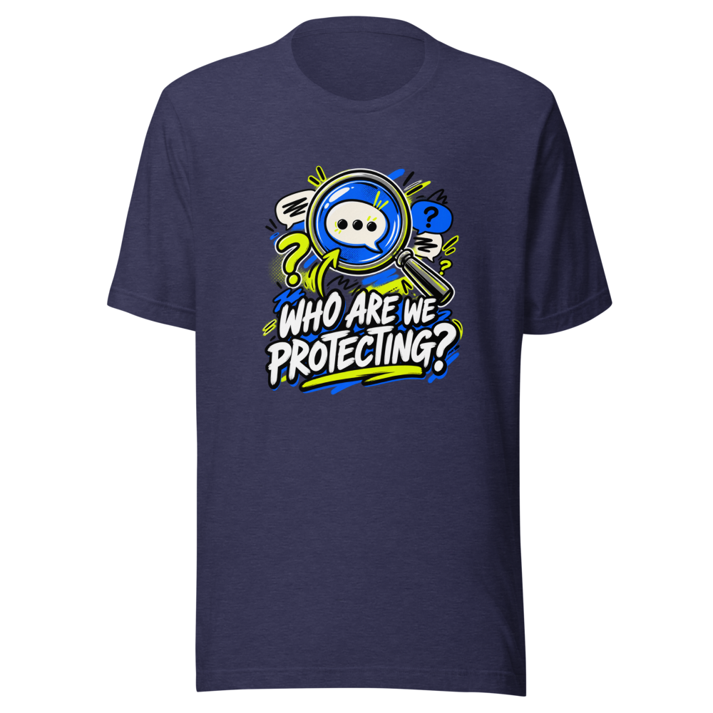 Protecting Who? Viral Meme T-Shirt - Image 5