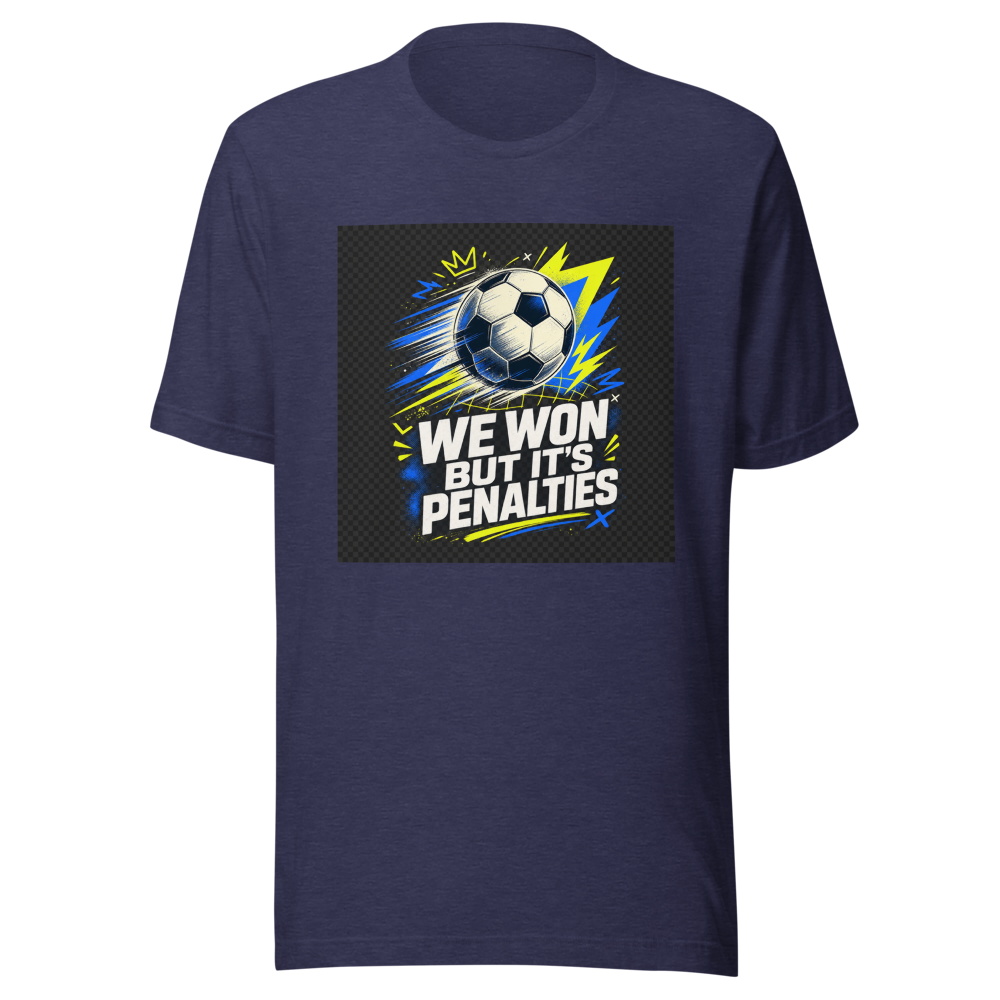 We Won But It's Penalties Tee - Image 5