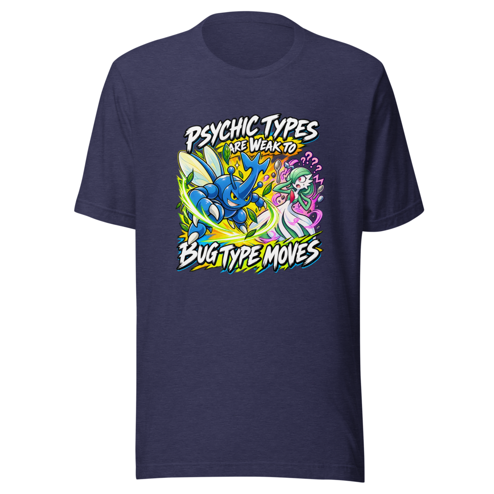 Psychic Types Weak to Bug Moves T-Shirt - Image 5