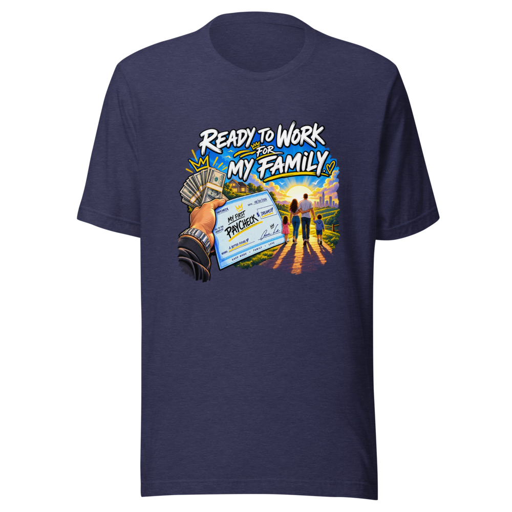 First Paycheck Feels: Family First T-Shirt - Image 5